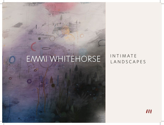 Emmi Whitehorse: Intimate Landscapes Catalogue